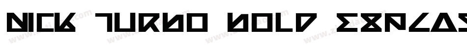 Nick Turbo Bold ExpLaser字体转换